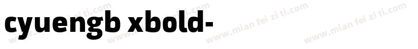 cyuengb xbold字体转换
